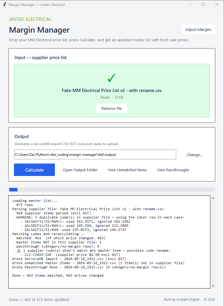 Margin Manager · drop the supplier price list, click Calculate, get a ServiceM8-ready CSV back — 463 items recalculated, run finished in seconds
